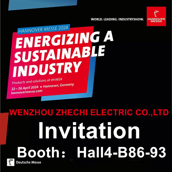 【 Invitación 】 ZHECHI le invita sinceramente a participar en HANNOVER MESSE 2024